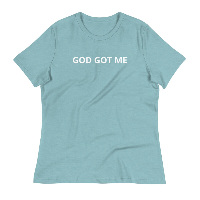 God Got ME Women's Relaxed T-Shirt - Image 15